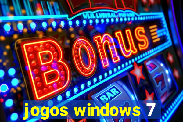 jogos windows 7